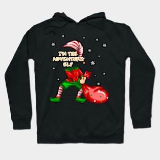 I'm adventure elf christmas Hoodie